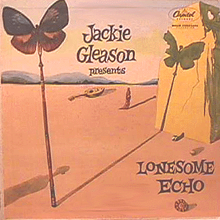 Jackie Gleason - Lonesome Echo